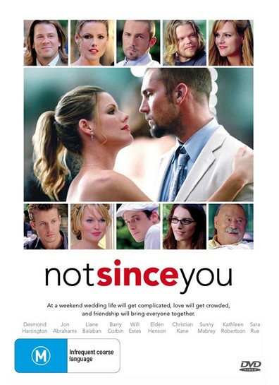 Not Since You is the best movie in Kathleen Robertson filmography.