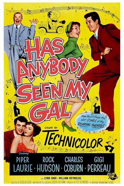 Has Anybody Seen My Gal is the best movie in Robert Banas filmography.