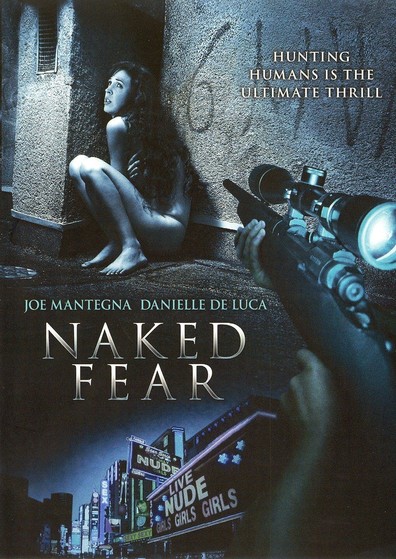 Naked Fear is the best movie in Mel MacKaron filmography.
