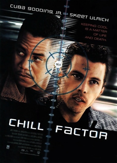 Chill Factor is the best movie in Judson Mills filmography.
