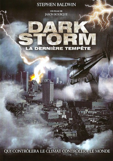 Dark Storm is the best movie in Carrie Genzel filmography.