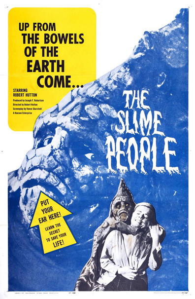 The Slime People is the best movie in Robert Burton filmography.