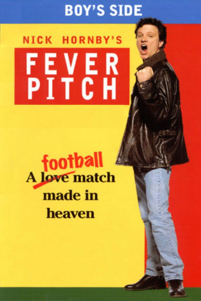 Fever Pitch is the best movie in Lorraine Ashbourne filmography.