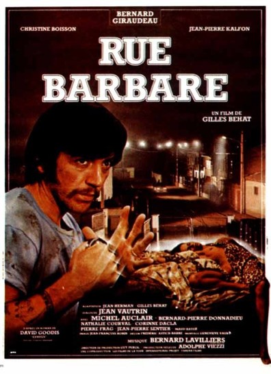 Rue barbare is the best movie in Nathalie Courval filmography.