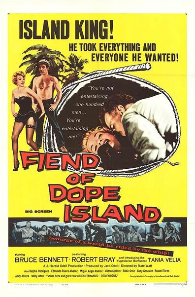 The Fiend of Dope Island is the best movie in Edmundo Rivera Alvarez filmography.
