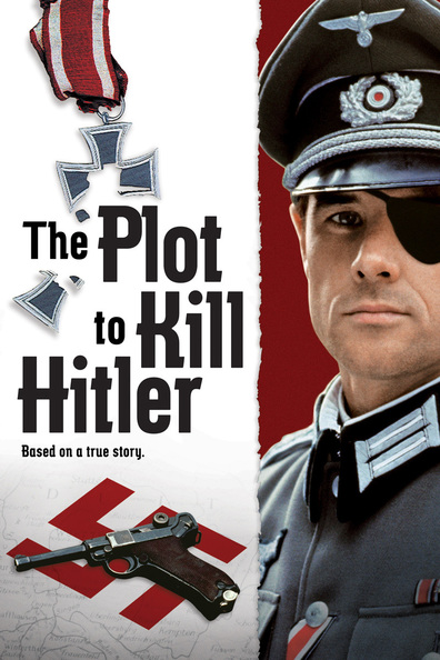 The Plot to Kill Hitler is the best movie in Helmut Lohner filmography.