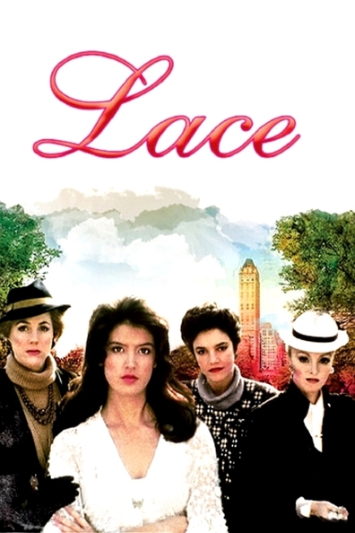 Lace is the best movie in Bess Armstrong filmography.