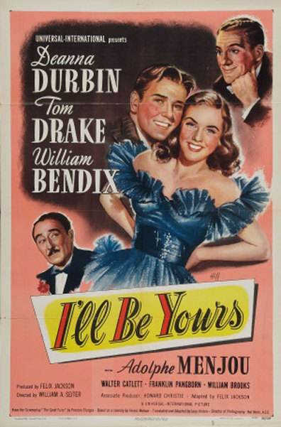 I'll Be Yours is the best movie in Joan Shawlee filmography.
