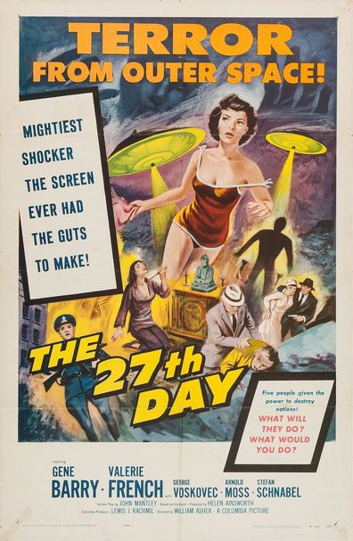 The 27th Day is the best movie in Irvin Ashkenazy filmography.