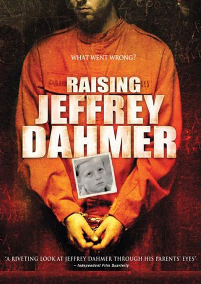 Raising Jeffrey Dahmer is the best movie in Kip Niven filmography.