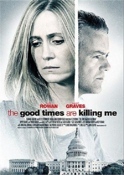 The Good Times Are Killing Me is the best movie in Ali Kreyg filmography.