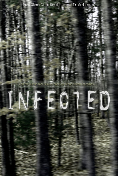 Infected is the best movie in Sera Verdi filmography.