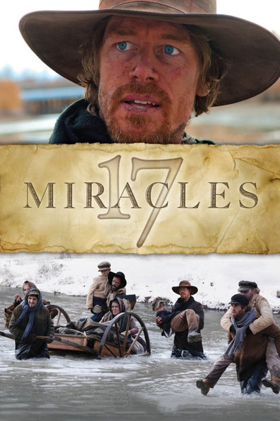 17 Miracles is the best movie in Jasen Wade filmography.