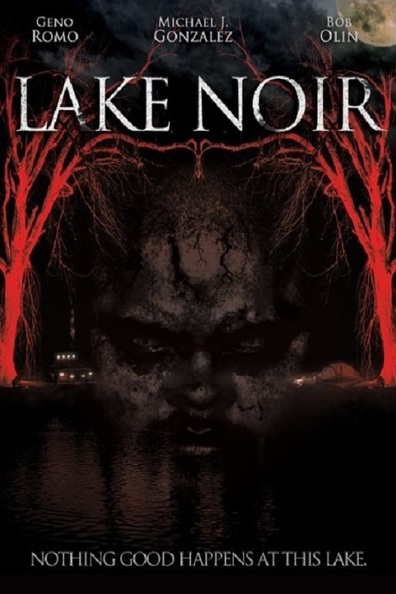 Lake Noir is the best movie in Michael J. Gonzalez filmography.