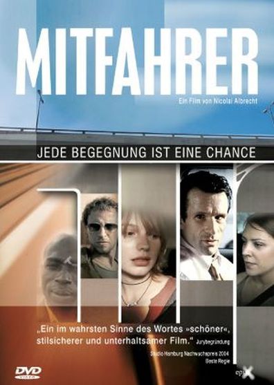 Mitfahrer is the best movie in Daniela Hoffmann filmography.