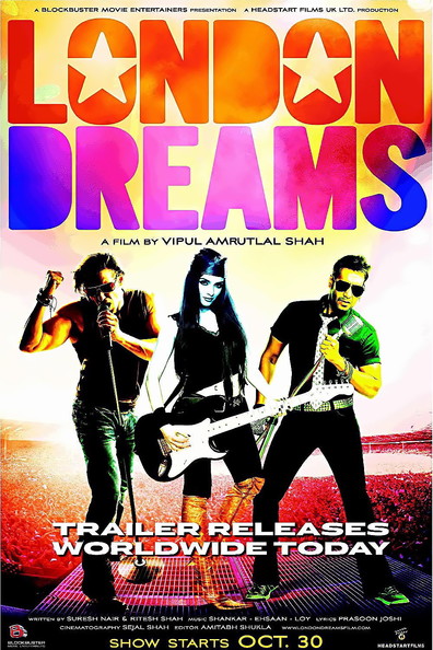 London Dreams is the best movie in Goldy Notay filmography.