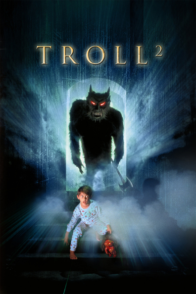 Troll 2 is the best movie in Jason Steadman filmography.