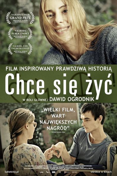 Chce sie zyc is the best movie in Dawid Ogrodnik filmography.
