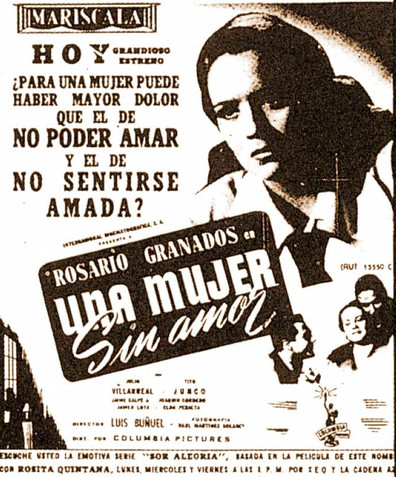 Una mujer sin amor is the best movie in Rosario Granados filmography.