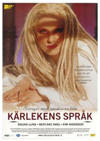 Karlekens sprak 2000 is the best movie in Bert-Ake Varg filmography.