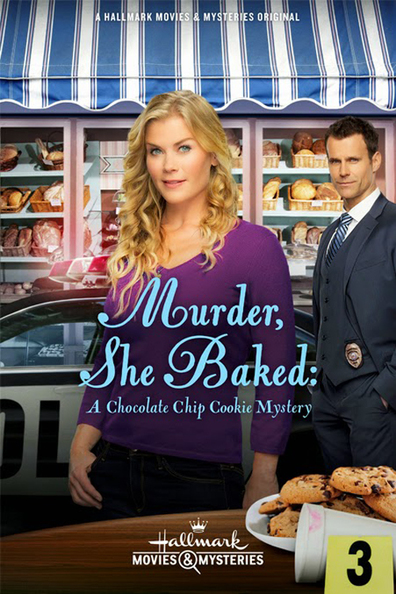Murder, She Baked: A Chocolate Chip Cookie Mystery is the best movie in Alison Sweeney filmography.