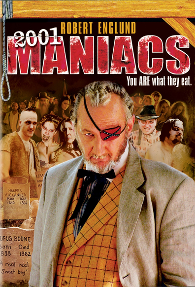 2001 Maniacs is the best movie in Robert Englund filmography.
