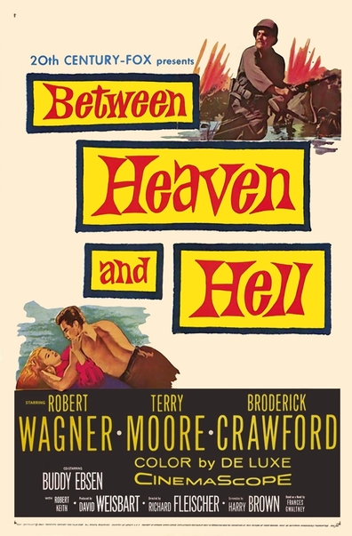 Between Heaven and Hell is the best movie in Harvey Lembeck filmography.