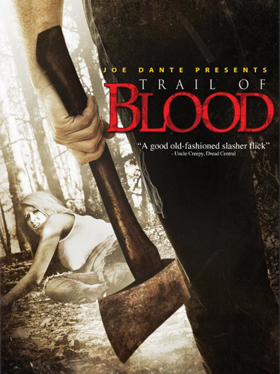 Trail of Blood is the best movie in Andy Simpson filmography.