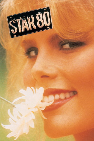 Star 80 is the best movie in Keith Hefner filmography.