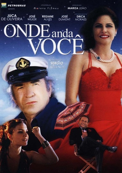 Onde Anda Voce is the best movie in Jose Vasconcelos filmography.