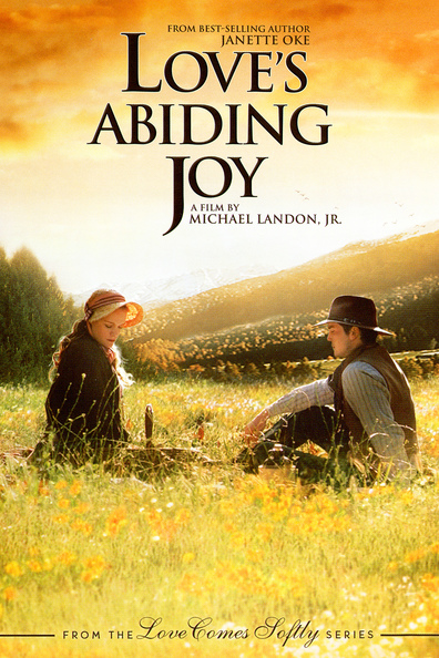 Love's Abiding Joy is the best movie in Mae Whitman filmography.