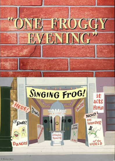One Froggy Evening is the best movie in Bill Roberts filmography.