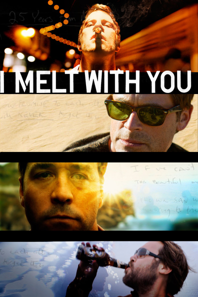 I Melt with You is the best movie in Zander Ekhaus filmography.