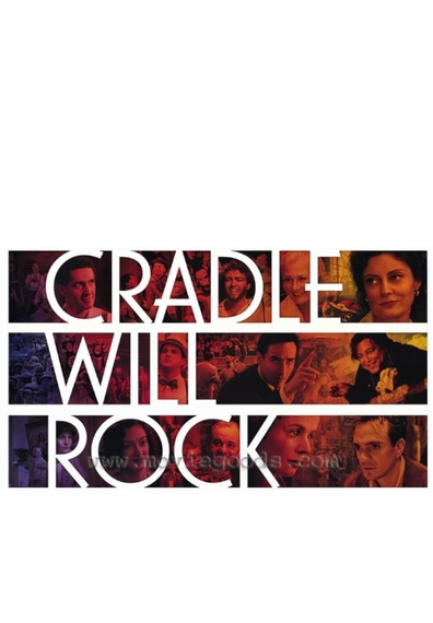 Cradle Will Rock is the best movie in Hank Azaria filmography.