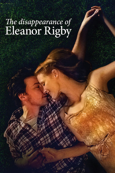 The Disappearance of Eleanor Rigby: Them is the best movie in Rafael Feldman filmography.