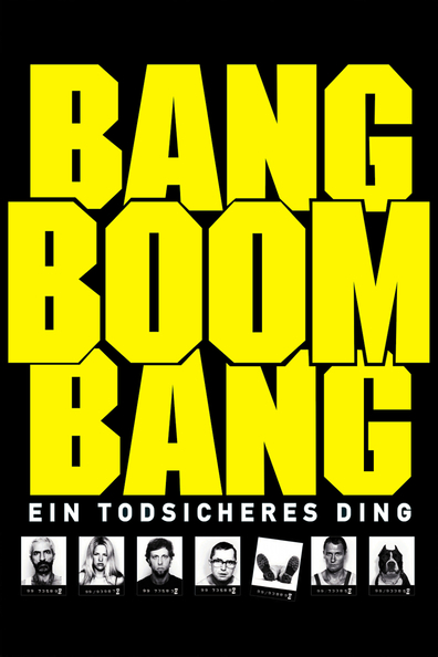 Bang Boom Bang - Ein todsicheres Ding is the best movie in Christian Kahrmann filmography.