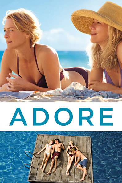 Adore is the best movie in Alyson Standen filmography.