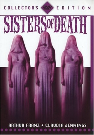 Sisters of Death is the best movie in Paul Fierro filmography.