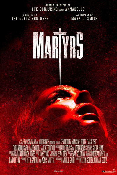 Martyrs is the best movie in Taylor John Smith filmography.