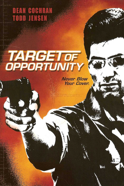 Target of Opportunity is the best movie in Les Weldon filmography.