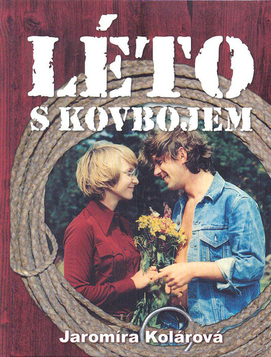 Leto s kovbojem is the best movie in Oldrich Vizner filmography.