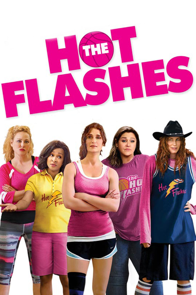 The Hot Flashes is the best movie in Logan Duglas Smit filmography.
