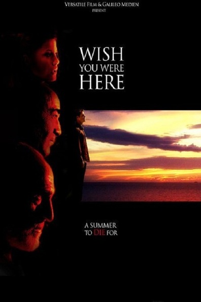 Wish You Were Here is the best movie in Michael Maxwell filmography.