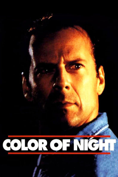 Color of Night is the best movie in John Bower filmography.
