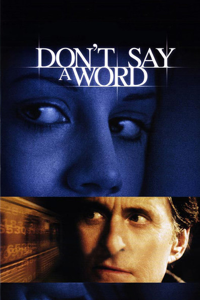 Don't Say a Word is the best movie in Conrad Goode filmography.
