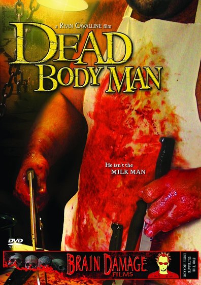 Dead Body Man is the best movie in Eddie Benevich filmography.