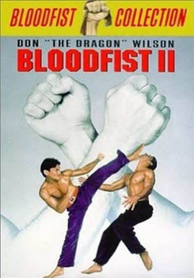 Bloodfist II is the best movie in Steve Rodgers filmography.