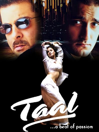 Taal is the best movie in Tanya Mukherjee filmography.