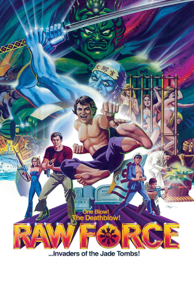 Raw Force is the best movie in Jon Locke filmography.