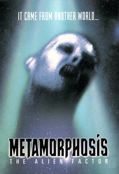 Metamorphosis: The Alien Factor is the best movie in Allen Lewis Rickman filmography.